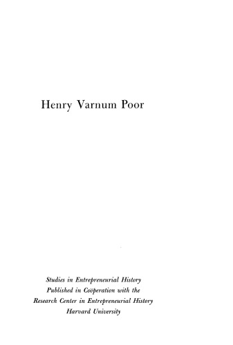 Henry Varnum Poor: Business Editor, Analyst, and Reformer
