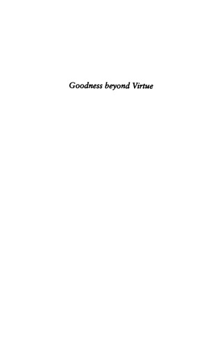Goodness Beyond Virtue: Jacobins During the French Revolution