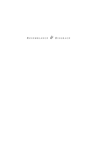 Resemblance and Disgrace: Alexander Pope and the Deformation of Culture
