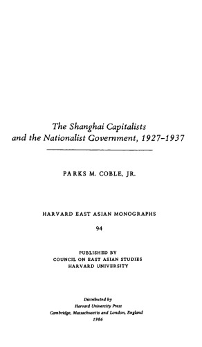 The Shanghai Capitalists and the Nationalist Government, 1927-1937