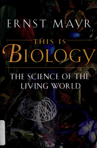 This is Biology: The Science of the Living World