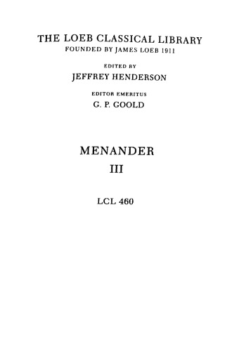 Menander, Volume III: Samia, Sikyonioi, Synaristosai, Phasma, Unidentified Fragments