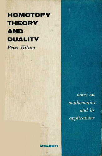 Homotopy Theory And Duality