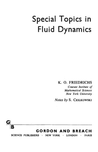 Special topics in fluid dynamics