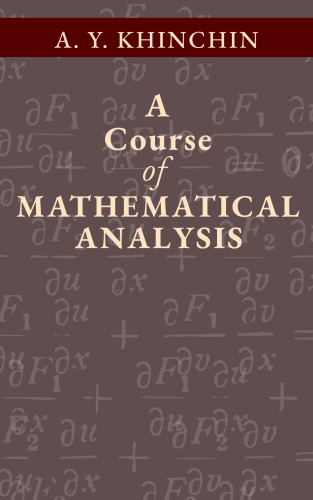 A Course of Mathematical Analysis