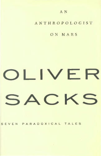 An Anthropologist on Mars: Seven Paradoxical Tales