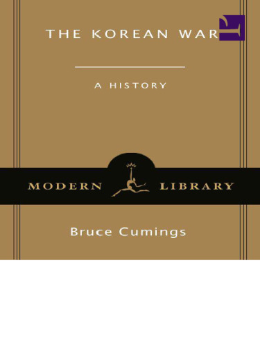The Korean War: A History (Modern Library Chronicles)