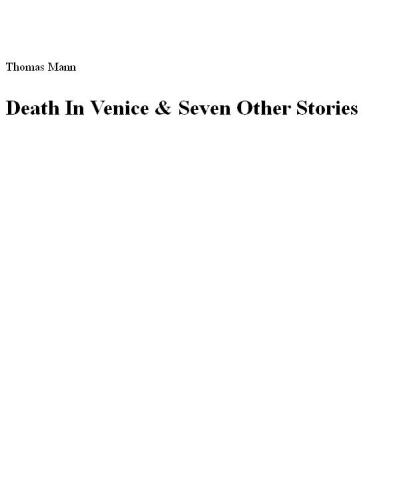 Death in Venice: And Seven Other Stories