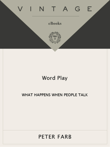 Word play : what happens when people talk
