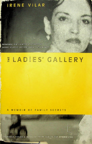 The Ladies' Gallery: A Memoir of Family Secrets