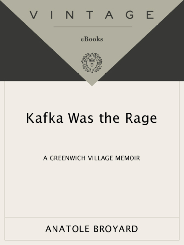 Kafka Was the Rage: A Greenwich Village Memoir