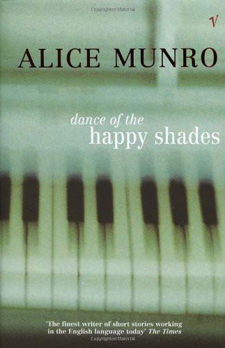 Dance of the Happy Shades: And Other Stories