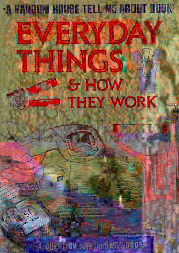 Everyday Things & How They Work