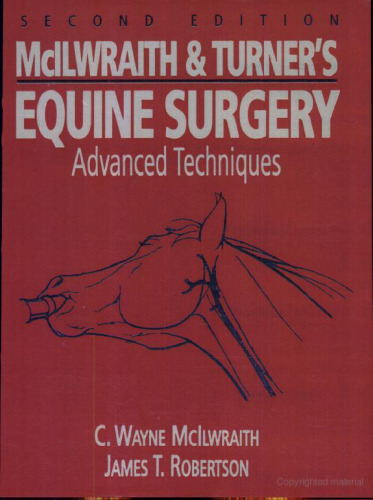 McIlwraith and Turner's Equine Surgery: Advanced Techniques