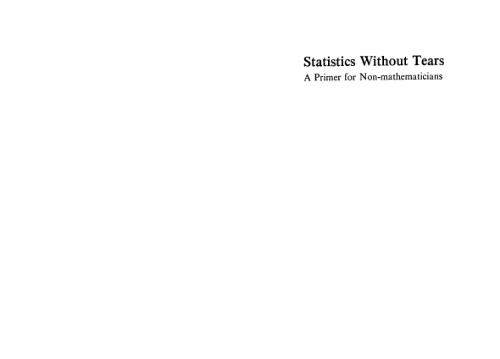 Statistics Without Tears: A Primer for Non-mathematicians