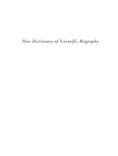 New Dictionary of Scientific Biography (Dictionary of Scientific Biography (8 Vols))