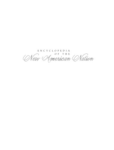 Encyclopedia of the New American Nation