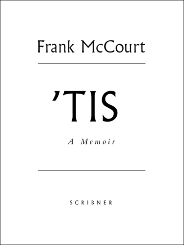 'Tis: a memoir