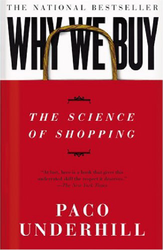 Why We Buy: The Science Of Shopping