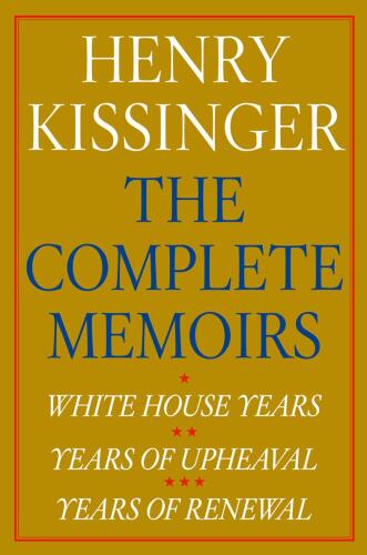 Henry Kissinger the Complete Memoirs E-book Boxed Set