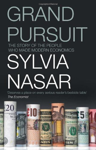 Grand Pursuit: The Story of Economic Genius