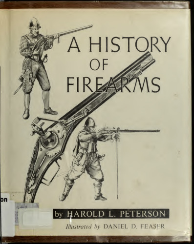 A History of Firearms
