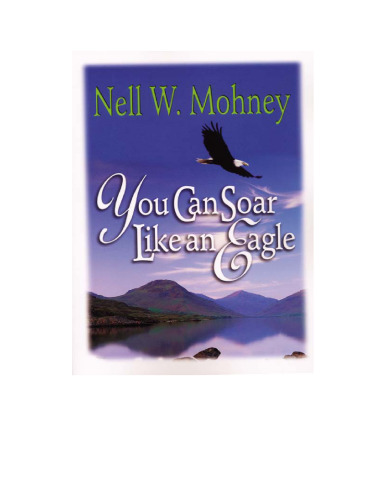 You Can Soar Like an Eagle