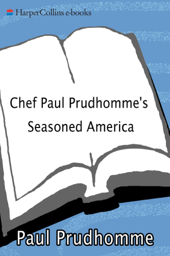 Chef Paul Prudhomme’s Seasoned America