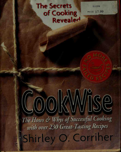 CookWise: The Secrets of Cooking Revealed