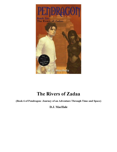 The Rivers of Zadaa (Pendragon series # 6)