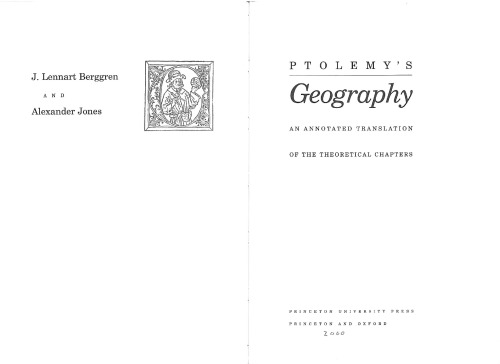 Ptolemy's Geography. An Annotated Translation of the Theoretical Chapters