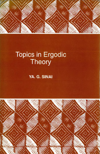 Topics in Ergodic Theory.