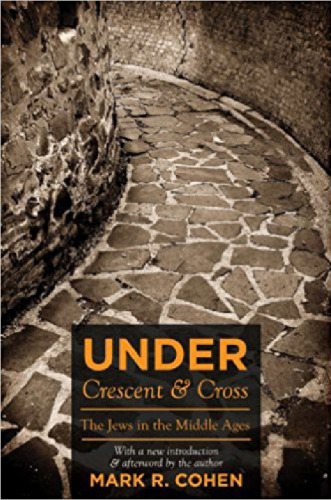 Under crescent and cross: the Jews in the Middle Ages