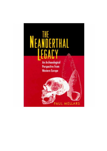 The Neanderthal Legacy - An Archaeological Perspective from Western Europe