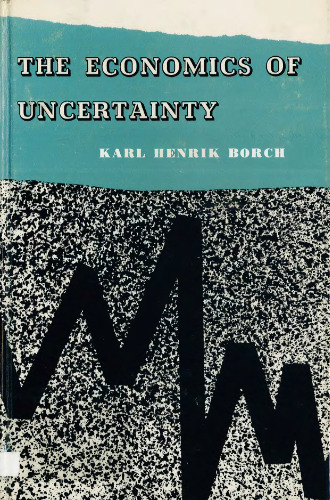The Economics of Uncertainty. (PSME-2)
