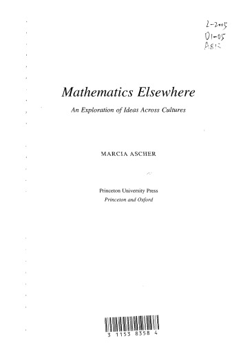 Mathematics Elsewhere: An Exploration of Ideas Across Cultures