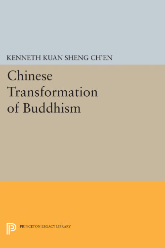 The Chinese Tranformation of Buddhism