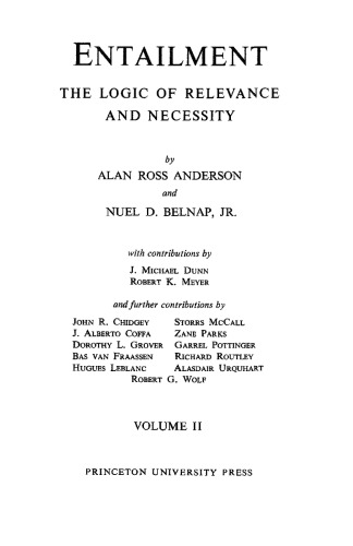 Entailment: The Logic of Relevance and Necessity, Vol. 2