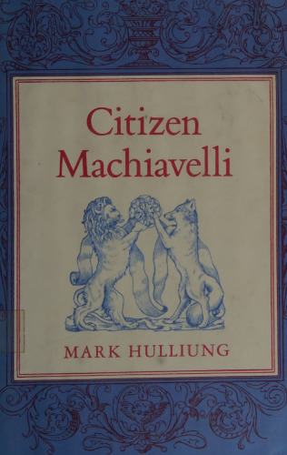 Citizen Machiavelli