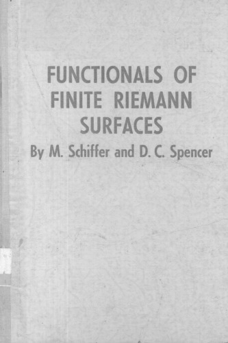Functionals of Finite Riemann Surfaces (Princeton mathematical series, no.16)