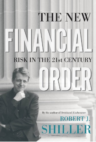 The new financial order: risk in the 21st century