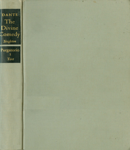 The Divine Comedy: Purgatorio: Italian Text and Translation