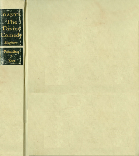 The Divine Comedy: Paradiso: Italian Text and Translation