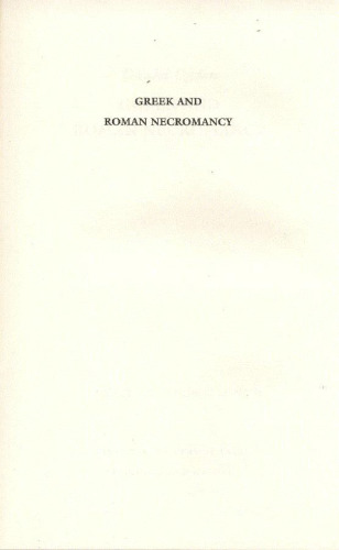 Greek and Roman Necromancy
