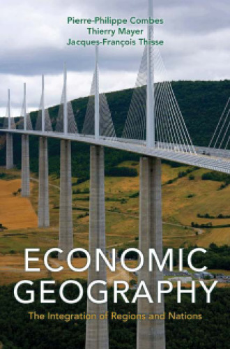 Economic geography: the integration of regions and nations