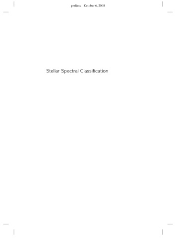 Stellar Spectral Classification (Princeton Series in Astrophysics, 15)