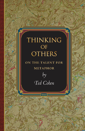 Thinking of others : on the talent for metaphor
