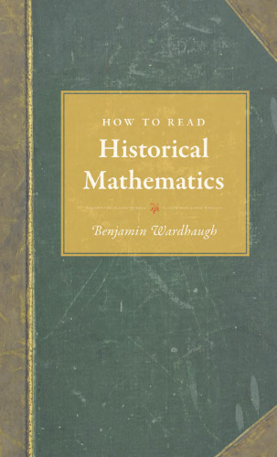 How to Read Historical Mathematics