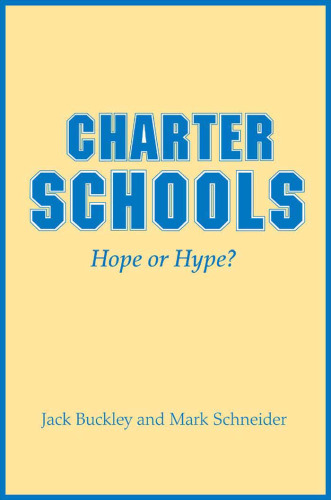 Charter Schools: Hope or Hype?