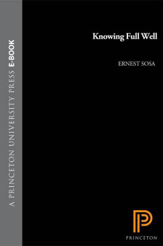 Knowing Full Well (Soochow University Lectures in Philosophy)